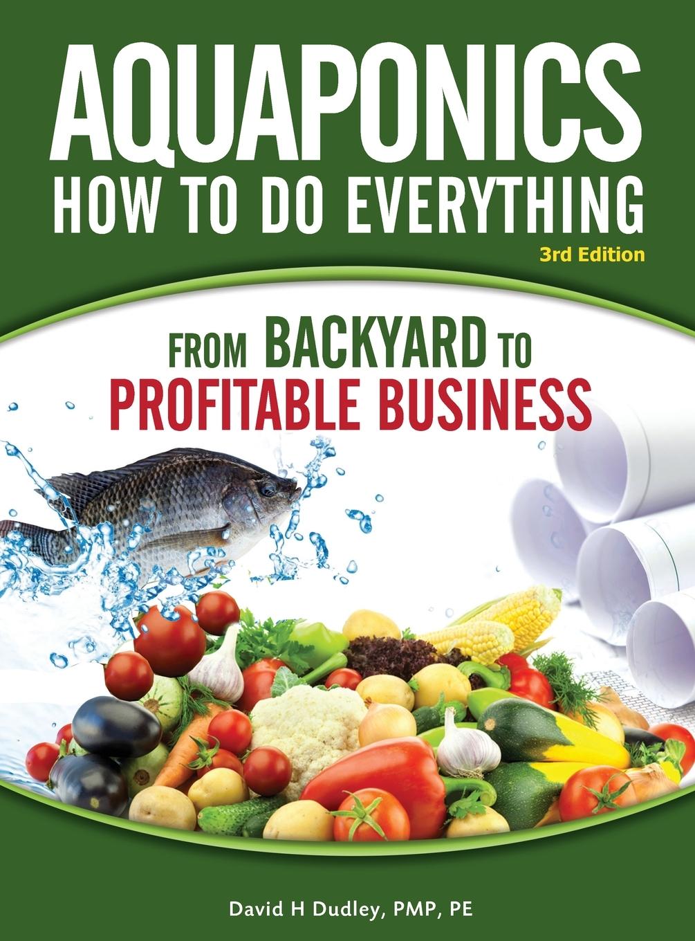 Knjiga Aquaponics How to do Everything David H Dudley