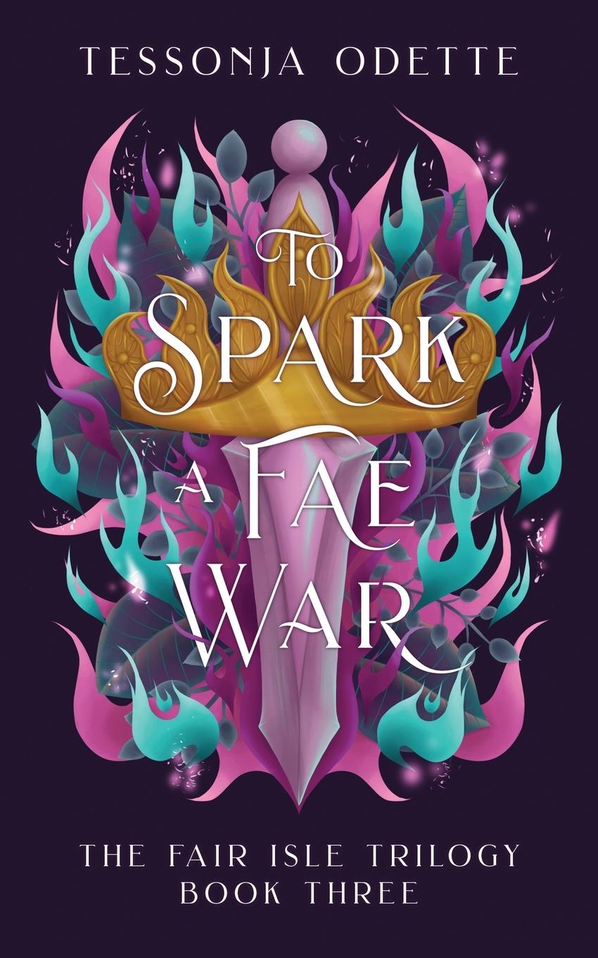 Kniha To Spark a Fae War 