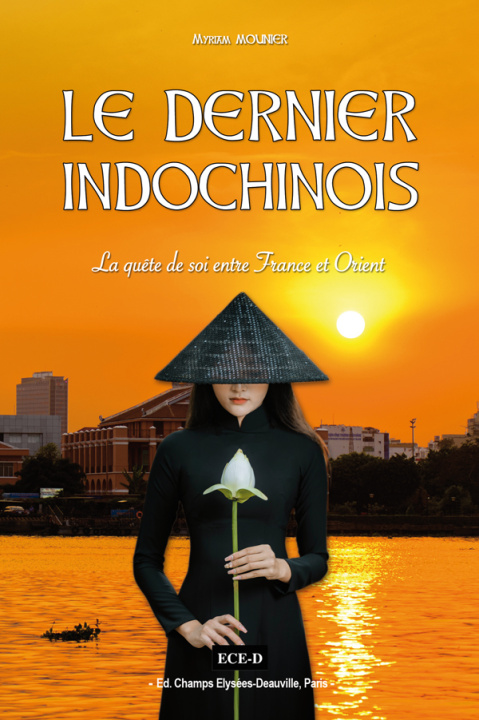 Kniha Le Dernier Indochinois Mounier