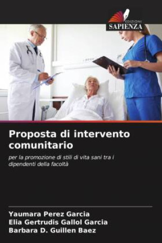 Knjiga Proposta di intervento comunitario Elia Gertrudis Gallol Garcia