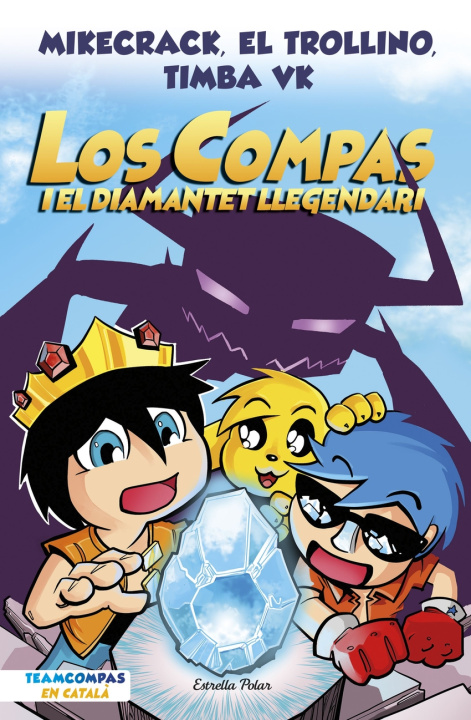 Könyv Los Compas 1. Los Compas i el diamantet llegendari MIKECRACK