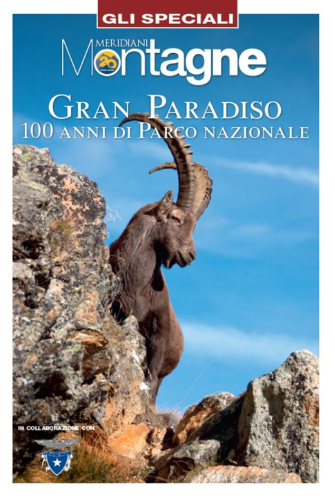 Carte Gran Paradiso. 100 anni di parco nazionale 