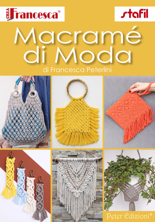 Könyv Macramé di moda Francesca Peterlini