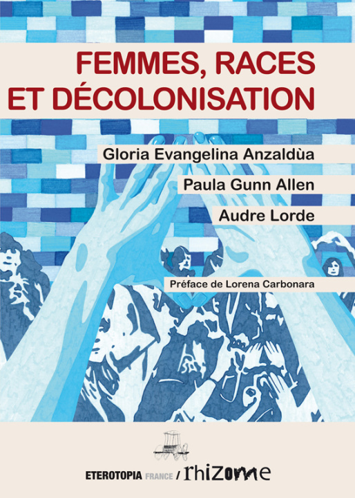 Book Femmes, race et décolonisation Anzaldùa
