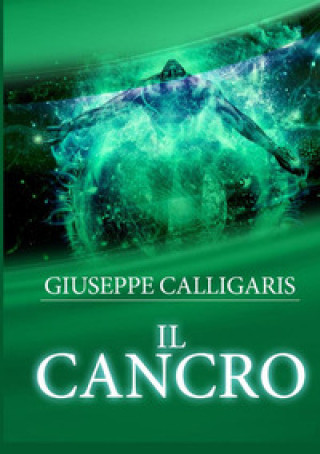 Книга cancro Giuseppe Calligaris