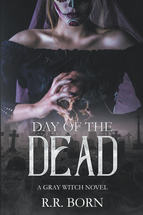Knjiga Day of the Dead R.R. Born