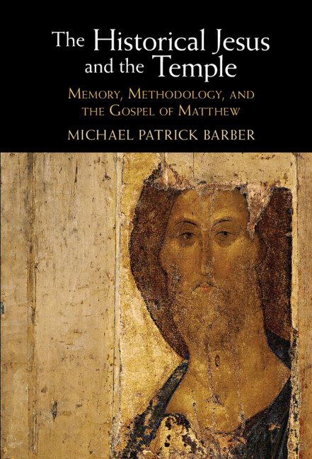 Kniha Historical Jesus and the Temple Michael Patrick Barber