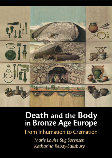 Książka Death and the Body in Bronze Age Europe Marie Louise Stig Sørensen