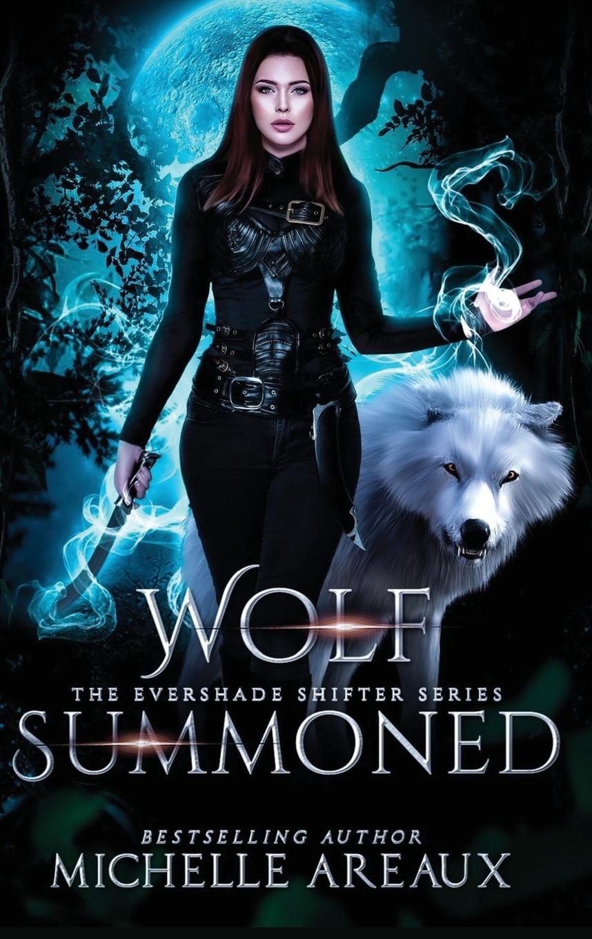 Knjiga Wolf Summoned Michelle Areaux