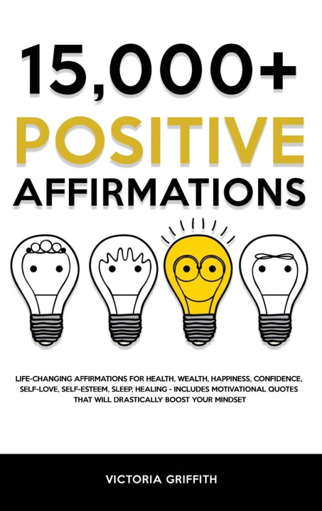 Kniha 15.000+ Positive Affirmations 