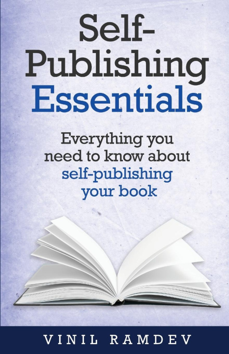 Knjiga Self-Publishing Essentials Vinil Ramdev