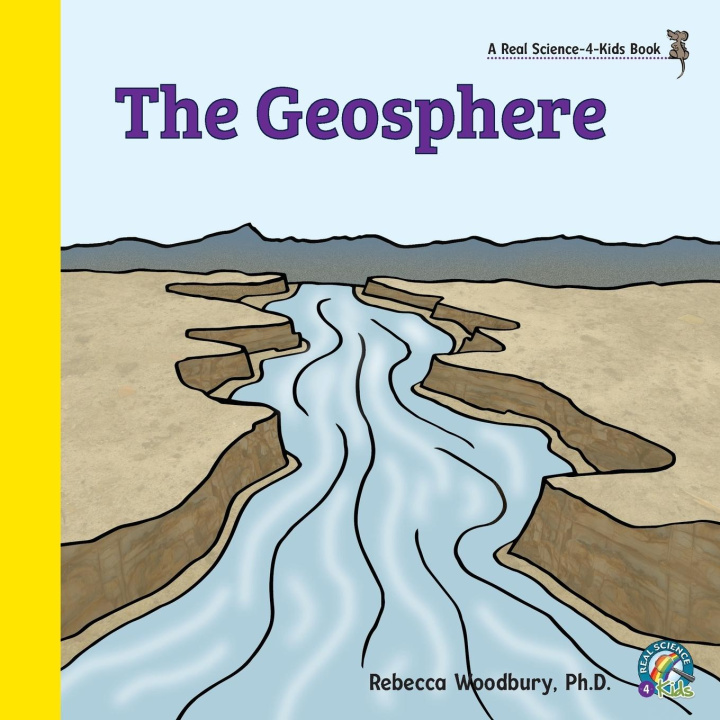 Knjiga Geosphere Rebecca Woodbury Ph.D.