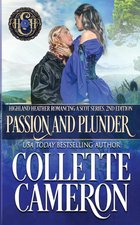 Knjiga Passion and Plunder Collette Cameron