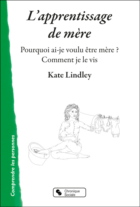 Книга L'apprentissage de mère Lindley kate