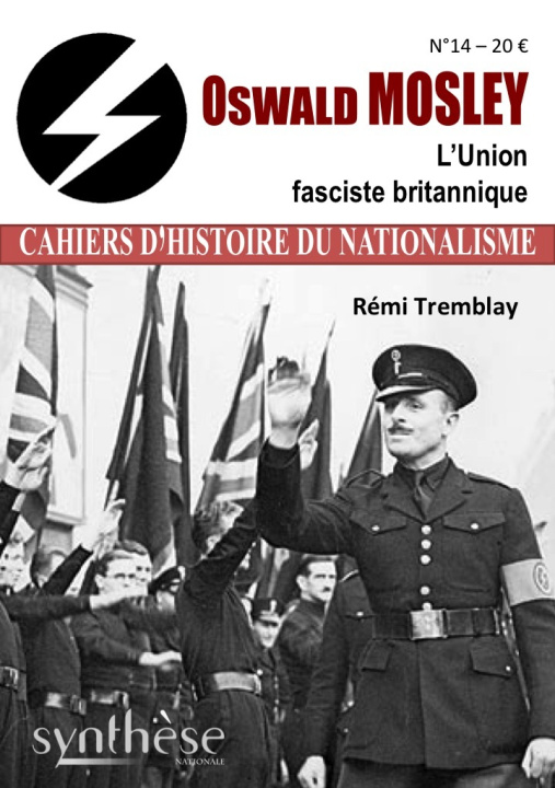 Kniha Oswald Mosley. L'Union fasciste britannique Tremblay