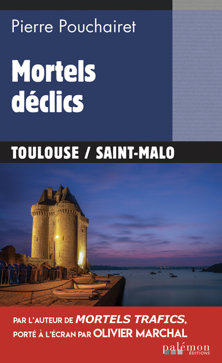 Knjiga Mortels déclics pouchairet