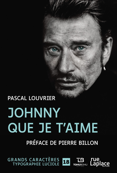 Buch Johnny que je t'aime Louvrier