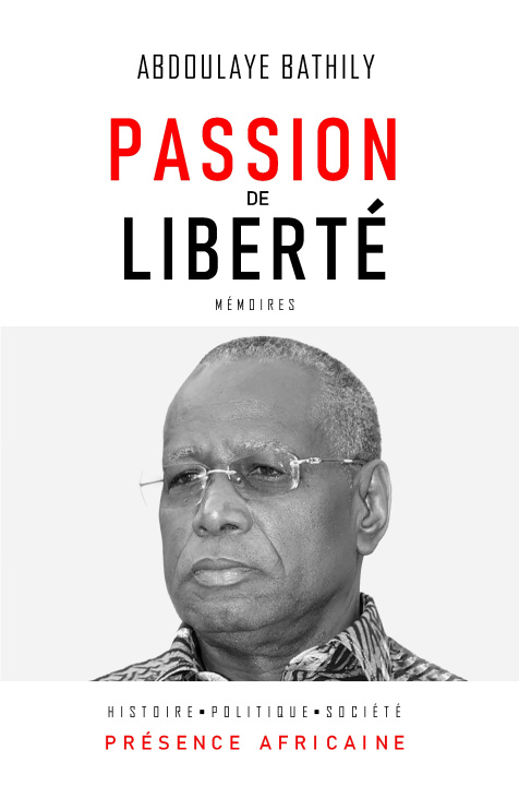Könyv PASSION DE LIBERTE BATHILY