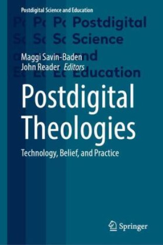 Book Postdigital Theologies Maggi Savin-Baden
