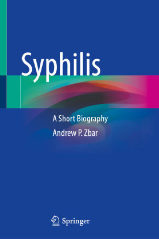 Knjiga Syphilis Andrew P. Zbar
