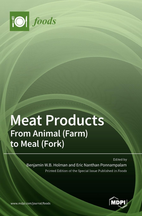 Книга Meat Products Benjamin W.B. Holman