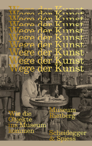 Knjiga Wege der Kunst Esther Tisa Francini