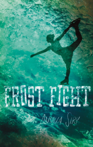 Buch Frost Fight Annika Siry