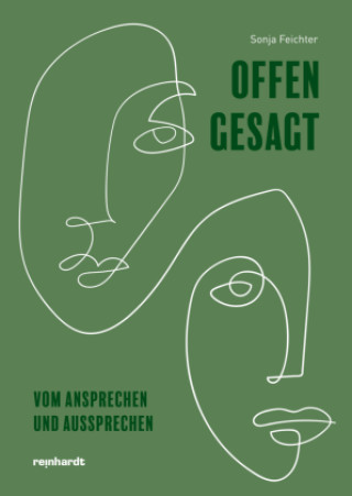 Buch Offen gesagt Sonja Feichter