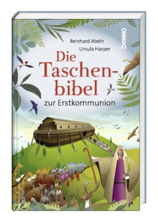 Könyv Die Taschenbibel zur Erstkommunion Reinhard Abeln