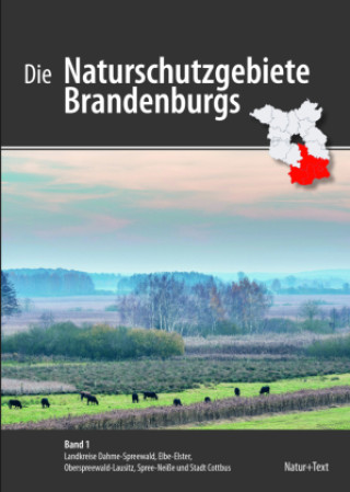 Carte Die Naturschutzgebiete Brandenburgs Friedrich-Manfred Wiegank
