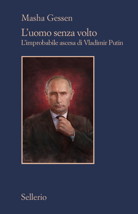 Kniha uomo senza volto. L'improbabile ascesa di Vladimir Putin Masha Gessen