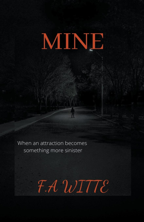 Kniha Mine F. A. Witte