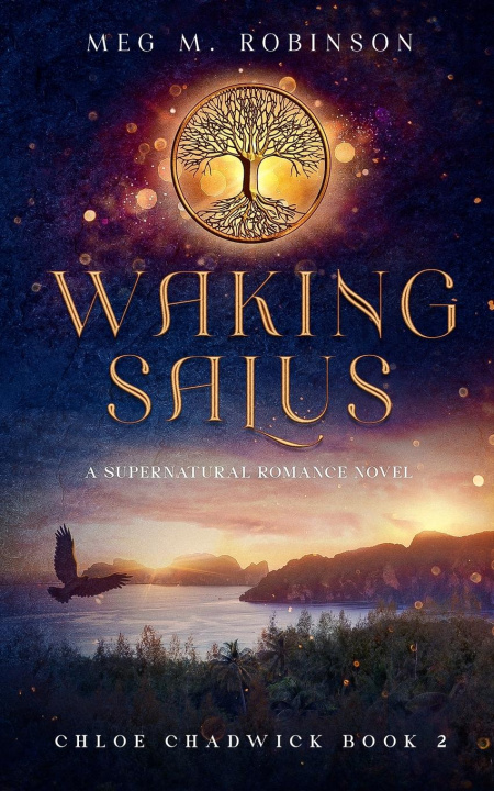 Knjiga Waking Salus Meg M Robinson