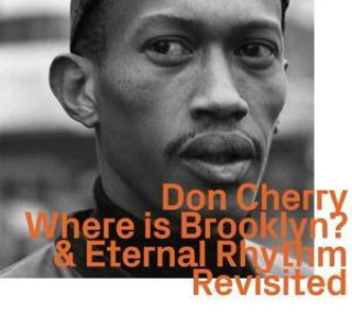 Audio Where Is Brooklyn? & Eternal Rhythm revisited 