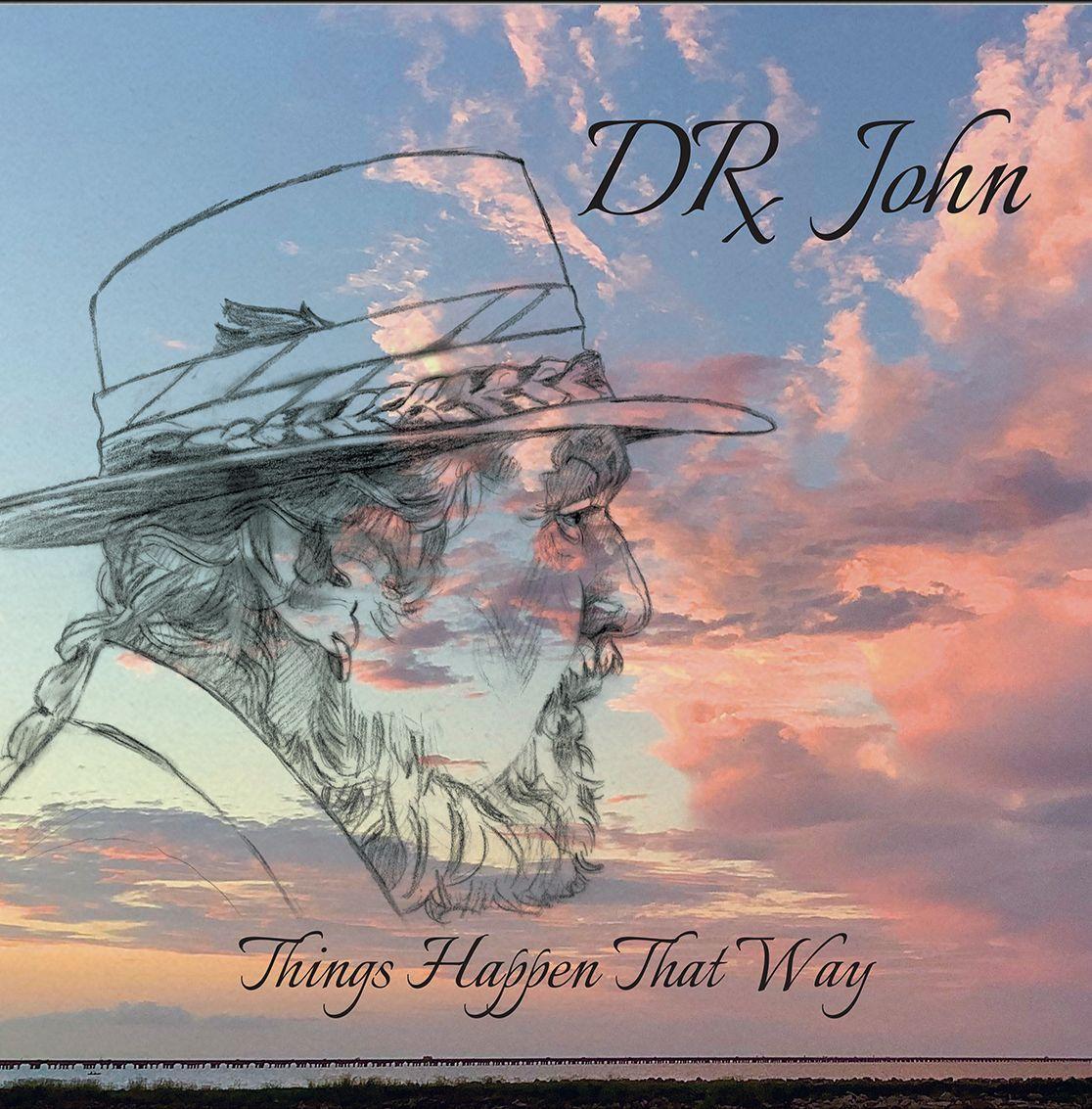 Audio Dr. John: Things Happen That Way 
