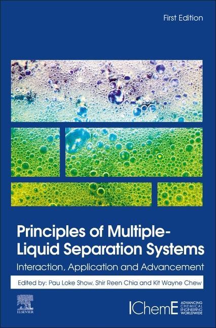 Könyv Principles of Multiple-Liquid Separation Systems Kit Chew