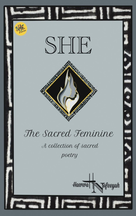 Carte She The Sacred Feminine 