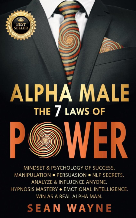 Kniha ALPHA MALE the 7 Laws of POWER 