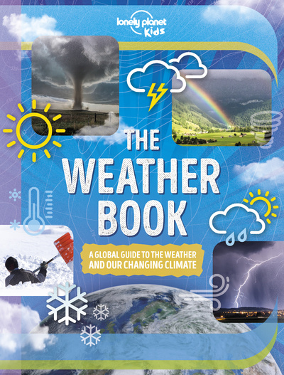 Βιβλίο Lonely Planet Kids The Weather Book Lonely Planet Kids