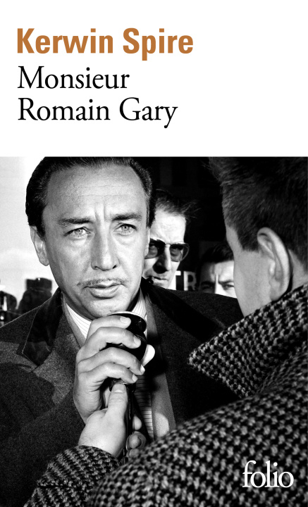 Kniha Monsieur Romain Gary KERWIN SPIRE