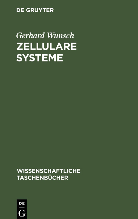 Book Zellulare Systeme Gerhard Wunsch