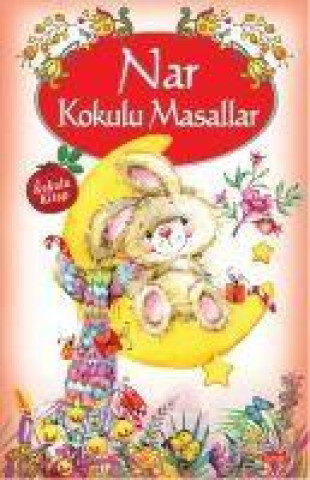 Kniha Nar Kokulu Masallar 