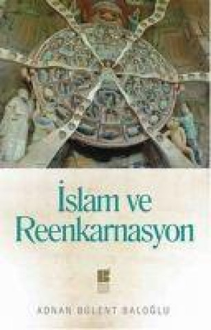 Knjiga Islam Ve Reenkarnasyon 