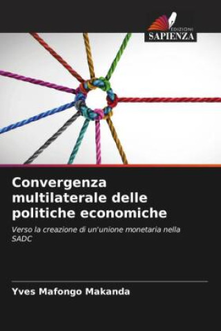 Buch Convergenza multilaterale delle politiche economiche 