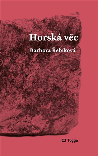 Kniha Horská věc Barbora Řebíková