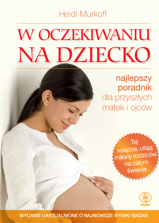 Kniha W oczekiwaniu na dziecko wyd. 2022 Heidi Murkoff