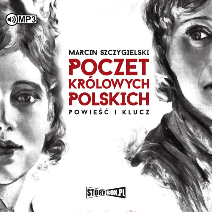 Kniha CD MP3 Poczet królowych polskich. Powieść i klucz Marcin Szczygielski