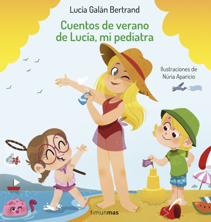 Carte Cuentos de verano de Lucía, mi pediatra LUCIA GALAN BERTRAND