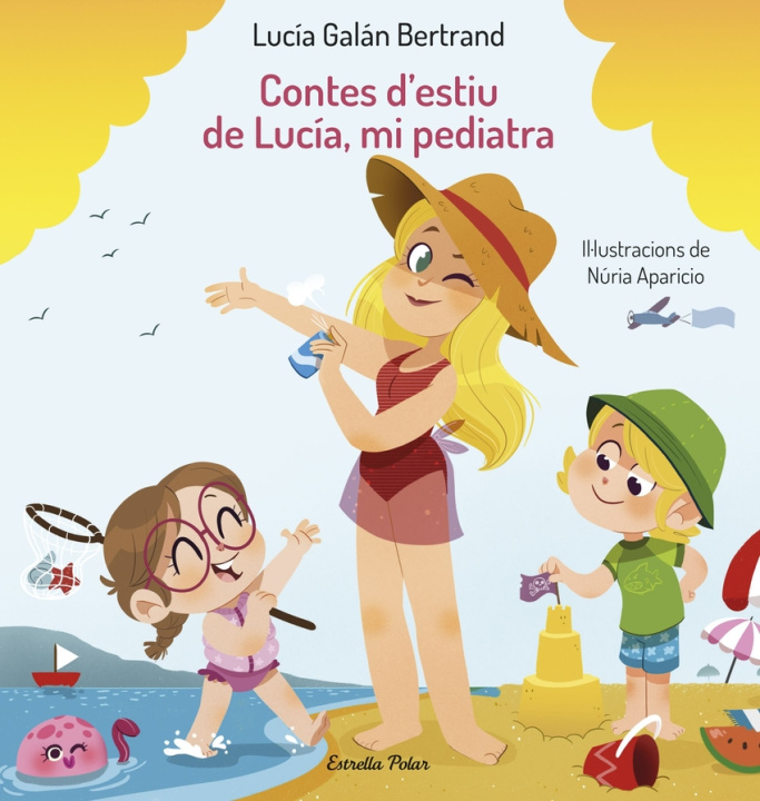 Kniha Contes d'estiu de Lucía, mi pediatra LUCIA GALAN BERTRAND
