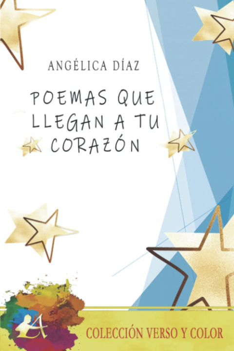 Knjiga Poemas que llegan a tu corazón ANGELICA DIAZ